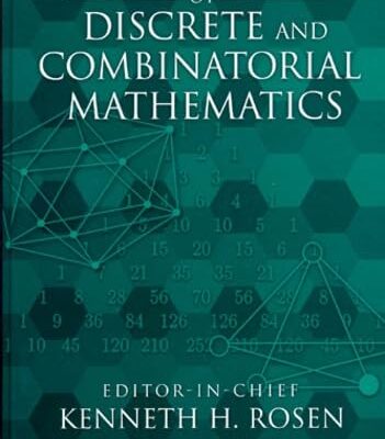 Handbook of Discrete and Combinatorial Mathematics