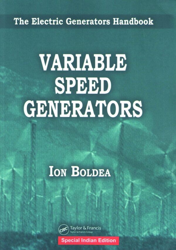 VARIABLE SPEED GENERATORS (The Electric Generators Handbook)