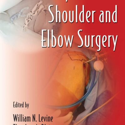 Minimally Invasive Shoulder and Elbow Surgery: 1 (Minimally Invasive Procedures in Orthopaedic Surgery)