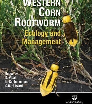 Western Corn Rootworm: Ecology and Management (Cabi)