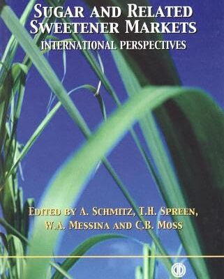 Sugar and Related Sweetener Markets: International Perspectives (Cabi)