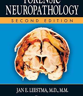 Forensic Neuropathology, Second Edition
