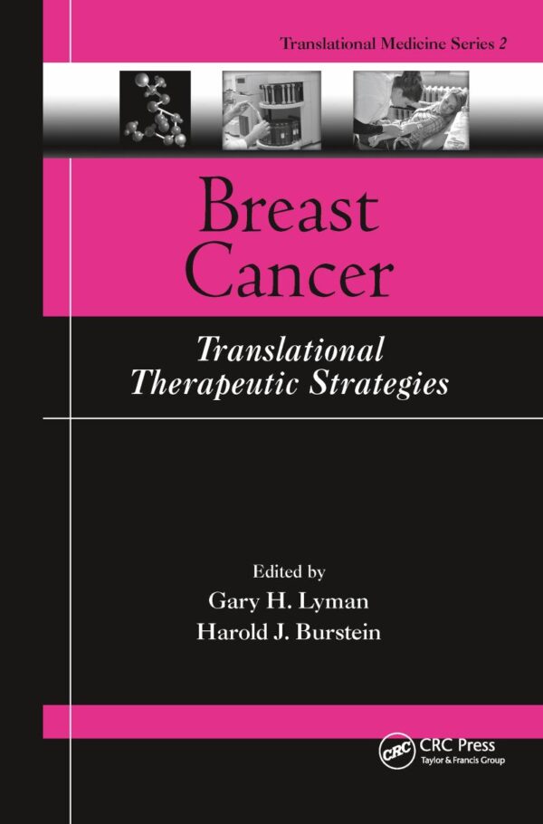 BREAST CANCER: TRANSIATIONAL THERAPEUTICS STRATEGIES