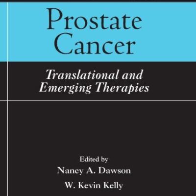 Prostate Cancer: Translational and Emerging Therapies: 1 (Translational Medicine)