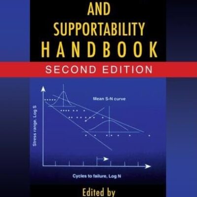 PRODUCT RELIABILITY, MAINTAINABILITY, & SUPPORTABILITY HANDBOOK, 2E