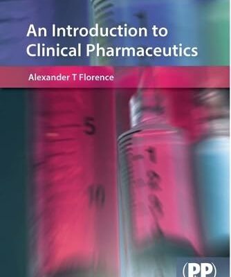 An Introduction to Clinical Pharmaceutics