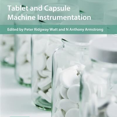 Tablet and Capsule Machine Instrumentation