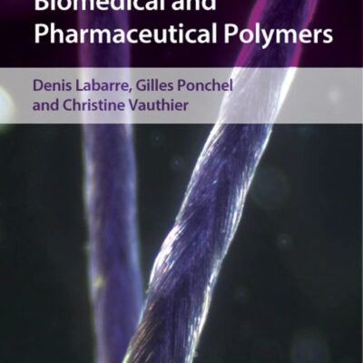 BIOMEDICAL AND PHARMACEUTICAL POLYMERS