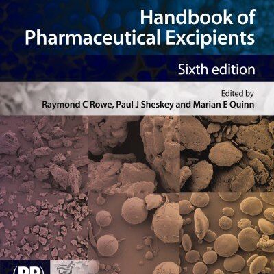 Handbook of Pharmaceutical Excipients