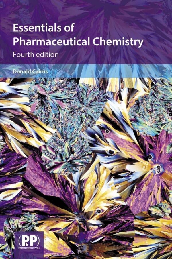 Essentials Of Pharmaceutical Chemistry 4Ed (Pb 2012)