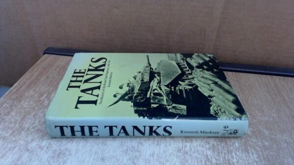 The Tanks: The History of the Royal Tank Regiment, 1945-1975