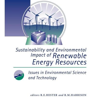 SUSTAINABILITY AND ENVIRONMENTAL IMPACT OF RENEWABLE ENERGY SOURCES