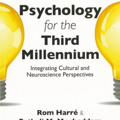 PSYCHOLOGY FOR THE THIRD MILLENNIUM