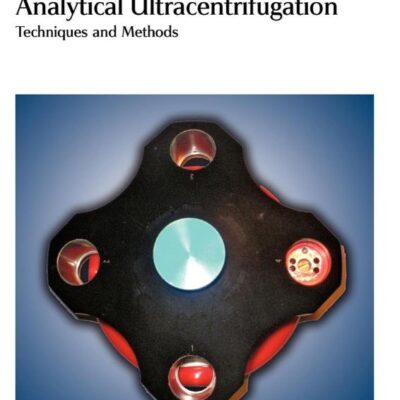 ANALYTICAL ULTRACENTRIFUGATION: TECHNIQUES AND METHODS