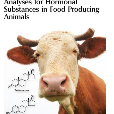 ANALYSES FOR HORMONAL SUBSTANCES IN FOOD PRODUCING ANIMALS