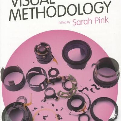 ADVANCES IN VISUAL METHODOLOGY