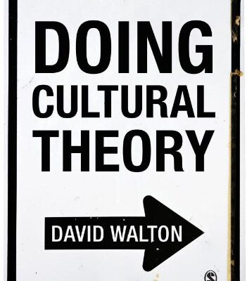 DOING CULTURAL THEORY