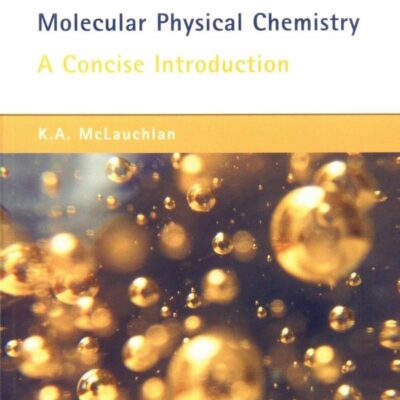 Molecular Physical Chemistry: A Concise Introduction