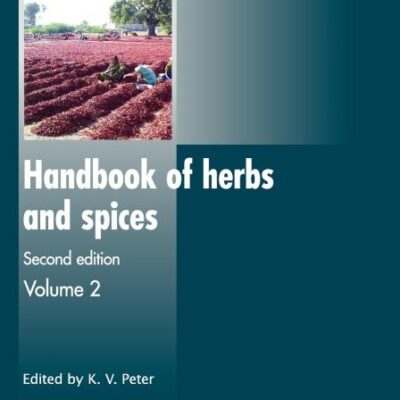 Handbook of Herbs and Spices: 2 (Woodhead Publishing Series in Food Science, Technology and Nutrition)