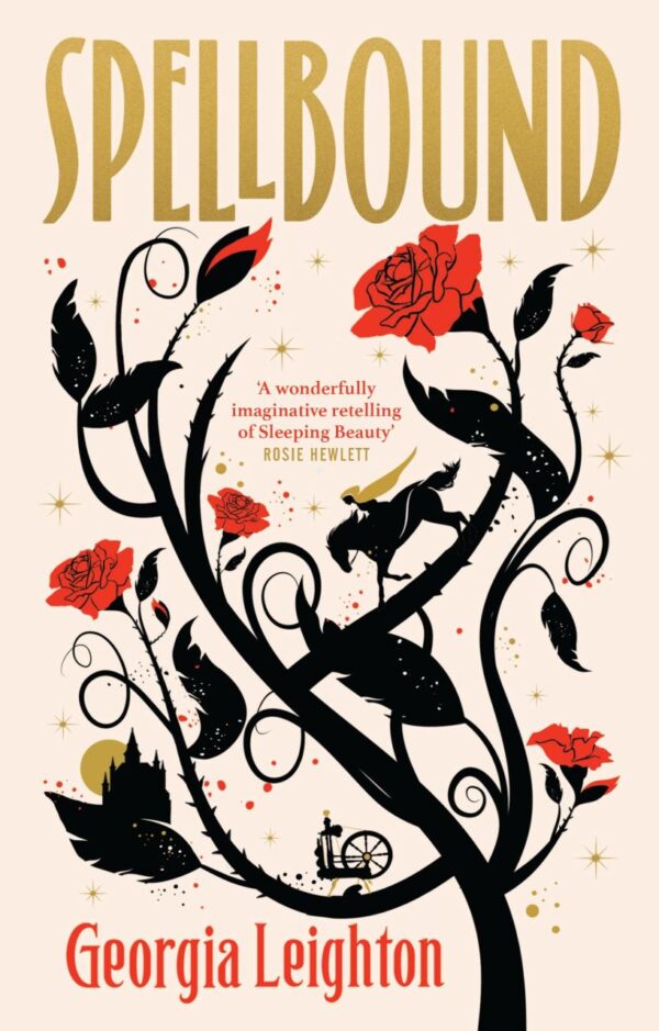 Spellbound: The bestselling new fantasy and feminist retelling of the classic Sleeping Beauty fairy tale
