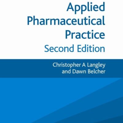 APPLIED PHARMACEUTICAL PRACTICE 2ED; FAST TRACK (PB 2012) (FASTtrack Pharmacy)