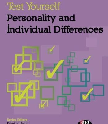 TEST YOURSELF: PERSONALITY AND INDIVIDUAL DIFFERENCES : LEARNING THROUGH ASSESSMENT