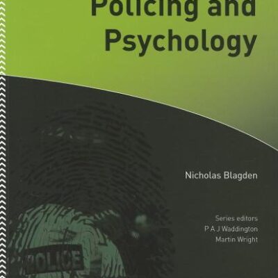 Policing and Psychology (Policing Matters)