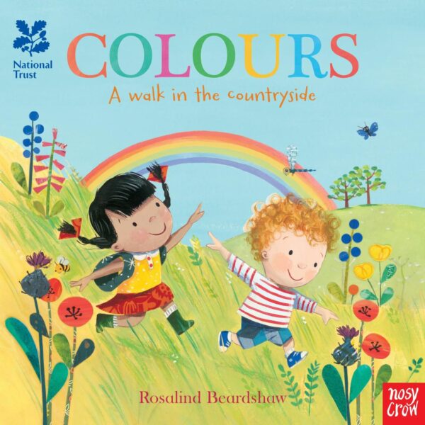 National Trust: Colours, A Walk in the Countryside (National Trust: A walk in the countryside)