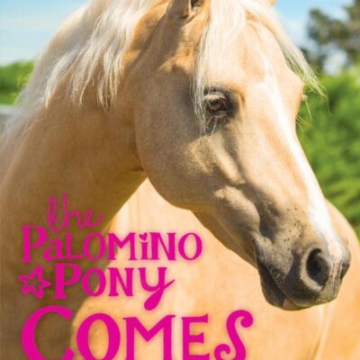 The Palomino Pony Comes Home