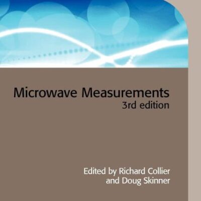 Microwave Measurements 3Ed (Hb 2012)