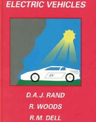 Batteries for Electric Vehicles: No. 4 (Electronic & Electrical Engineering Research Studies Power Sources Technology)