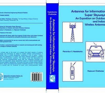 Antennas for Information Super Sky-ways: An Exposition on Outdoor and Indoor Wireless Antennas: No.12 (Antennas S.)