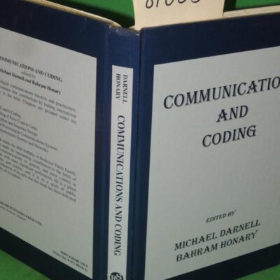 Communications And Coding Darnell, Michael And Honary, Bahram (Electronic & Electrical Engineering Research Stuides. Communications systemS, Techniques, and Applications Series, 2)