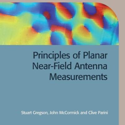 Principles Of Planar Nearfield Antenna Measurements (Pb 2012)