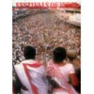 Festivals Of India, Ghosh .L.