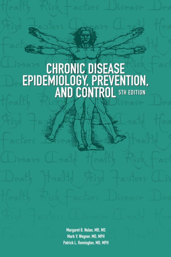 Chronic Disease Epidemiology, Prevention, and Control