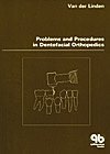PROBLEMS AND PROCEDURES IN DENTOFACIAL ORTHOPEDICS VOL 4 (PB 1990)