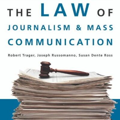 The Law of Journalism and Mass Communication