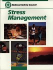 Stress Management (National Safety Council)
