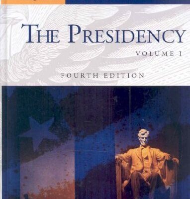 Guide to the Presidency SET (CONGRESSIONAL QUARTERLY'S GUIDE TO THE PRESIDENCY)