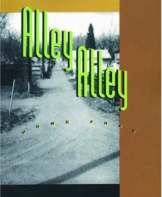 Alley Alley: Home Free