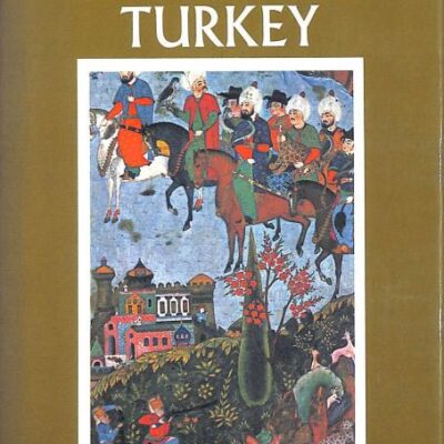 Everyday Life in Ottoman Turkey