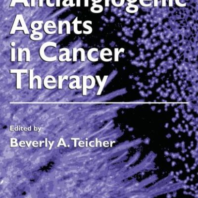 ANTIANGIOGENIC AGENTS IN CANCER THERAPY (HB)