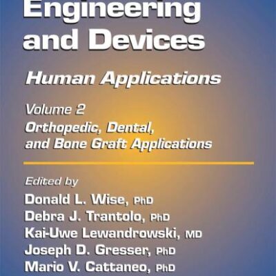 BIOMATERIALS ENGINEERING AND DEVICES: HUMAN APPLICATIONS, VOL-2(HB)