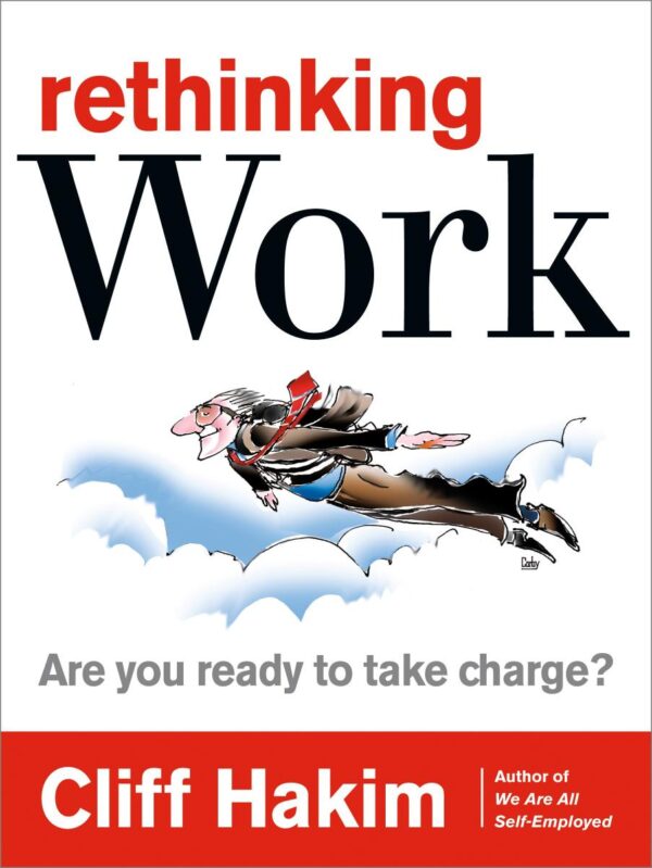 Rethinking Work: Are You Ready to Take Charge?