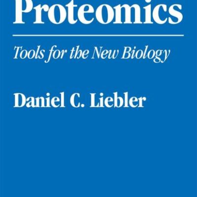 Introduction to Proteomics: Tools for the New Biology