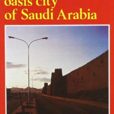 Ha'il Oasis City of Saudi Arabia