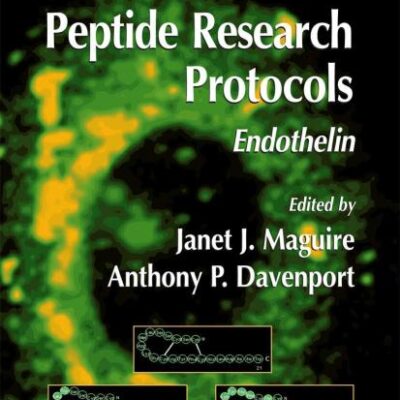 PEPTIDE RESEARCH PROTOCOLS: ENDOTHELIN (METHODS IN MOLECULAR BIOLOGY, VOLUME 206)