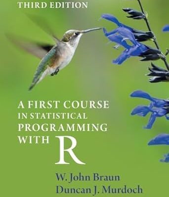 A First Course In Statistical Programming With R, 3rd Edition (South Asian Edition)