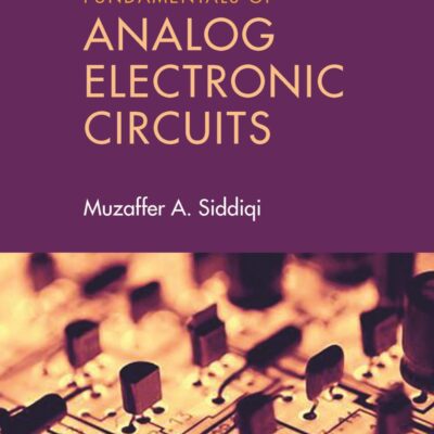 Fundamentals of Analog Electronic Circuits